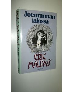 Kirjailijan Eric Malpass käytetty kirja Joenrannan talossa