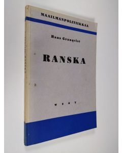 Kirjailijan Hans Granqvist käytetty kirja Ranska