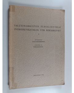 käytetty kirja Valtionarkiston yleisluettelo 1
