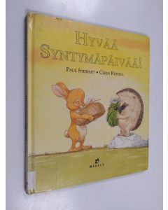 Kirjailijan Paul Stewart käytetty kirja Hyvää syntymäpäivää!