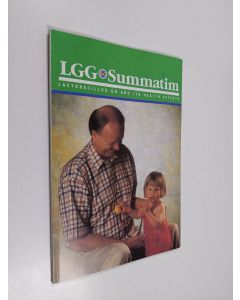 Kirjailijan Maija Saxelin käytetty kirja LGG Summatim : Lactobacillus gg and its health effects