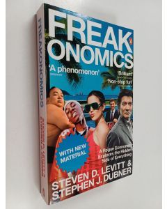 Kirjailijan Steven D. Levitt käytetty kirja Freakonomics : a rogue economist explores the hidden side of everything