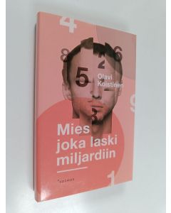 Kirjailijan Olavi Koistinen käytetty kirja Mies joka laski miljardiin : novelleja (ERINOMAINEN)