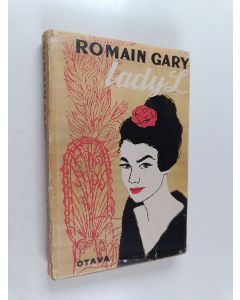 Kirjailijan Romain Gary käytetty kirja Lady L.
