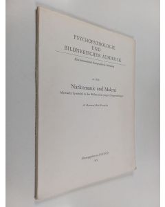 Kirjailijan Alexander Marinow käytetty teos Narkomanie und Malerei - Mystische Symbolik in den Bildern eines jungen Drogensüchtigen