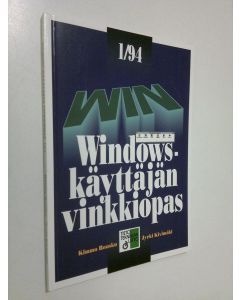 Kirjailijan Kimmo Rousku käytetty kirja Windows-käyttäjän vinkkiopas