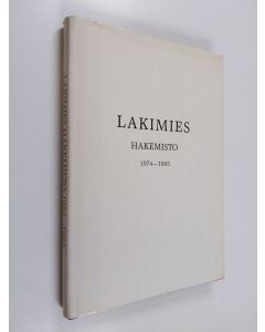 Kirjailijan Raija Majamaa käytetty kirja Lakimies : hakemisto 1974-1985