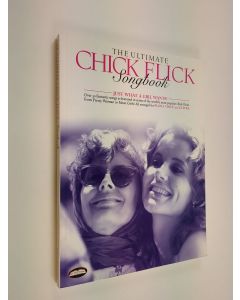 Kirjailijan Jack Long käytetty kirja The Ultimate Chick Flick Songbook - Just what a Girl Wants!