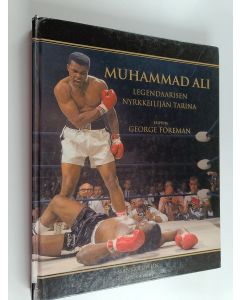 Kirjailijan Alan Goldstein käytetty kirja Muhammad Ali : legendaarisen nyrkkeilijän tarina