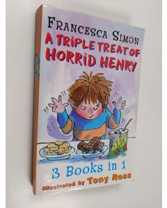 Kirjailijan Francesca Simon käytetty kirja A Triple Treat of Horrid Henry