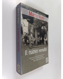 Kirjailijan Marco Vichi käytetty kirja Il nuovo venuto