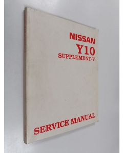 käytetty kirja Nissan Y10 supplement-V - Service manual