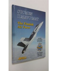 Tekijän Suomen ilmavoimat - The Finnish Air Force  käytetty kirja Suomen ilmavoimat 80 vuotta = The Finnish Air Force 80 years