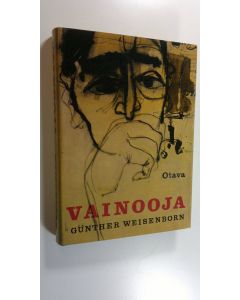 Kirjailijan Gunther Weisenborn käytetty kirja Vainooja