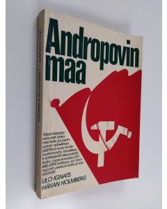 Kirjailijan Ulo Ignats käytetty kirja Andropovin maa