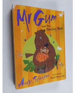 Kirjailijan Andy Stanton käytetty kirja Mr Gum and the dancing bear