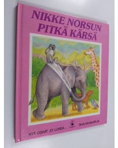 Kirjailijan Sue Camm käytetty kirja Nikke Norsun pitkä kärsä