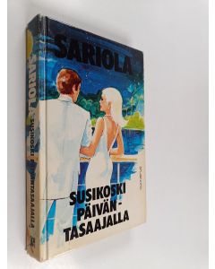 Kirjailijan Mauri Sariola käytetty kirja Susikoski päiväntasaajalla : rikostarkastaja Susikosken tutkimuksia