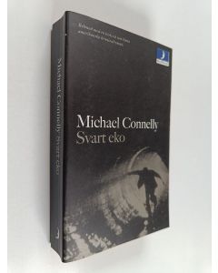 Kirjailijan Michael Connelly käytetty kirja Svart eko