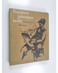 käytetty kirja Suomen piirustustaide : Schaumanista Rantaseen