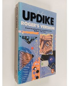 Kirjailijan John Updike käytetty kirja Roger's Version