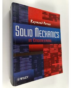 Kirjailijan Raymond Parnes käytetty kirja Solid mechanics in engineering