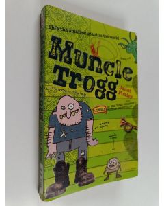 Kirjailijan Janet Foxley käytetty kirja Muncle Trogg