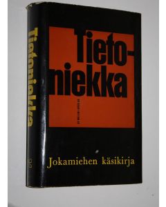 Tekijän Pentti Huovinen  käytetty kirja Tietoniekka : jokamiehen käsikirja