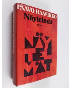 Kirjailijan Paavo Haavikko käytetty kirja Näytelmät