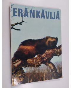 käytetty kirja Eränkävijä 1969 : metsästäjien ja kalastajien parhaat palat