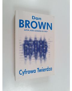 Kirjailijan Dan Brown käytetty kirja Cyfrowa twierdza