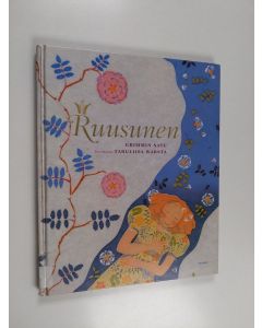 Kirjailijan Jacob Grimm käytetty kirja Ruusunen : Grimmin satu