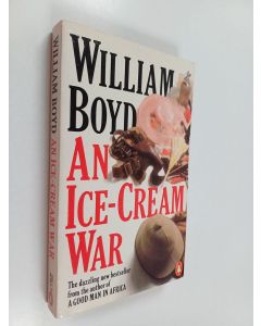 Kirjailijan William Boyd käytetty kirja An ice-cream war