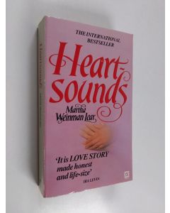 Kirjailijan Martha Weinman Lear käytetty kirja Heartsounds