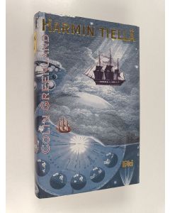 Kirjailijan Colin Greenland käytetty kirja Harmin tiellä
