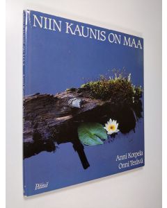 Kirjailijan Anni Korpela käytetty kirja Niin kaunis on maa