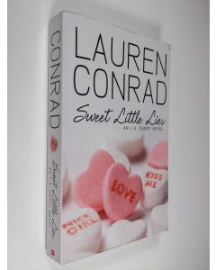 Kirjailijan Lauren Conrad käytetty kirja Sweet little lies