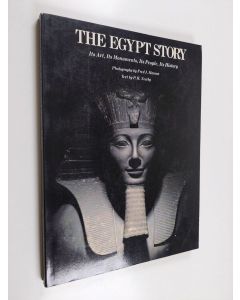 Kirjailijan Percy Howard Newby käytetty kirja The Egypt Story - Its Art, Its Monuments, Its People, Its History