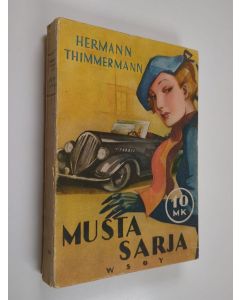 Kirjailijan Hermann Thimmermann käytetty kirja Musta sarja