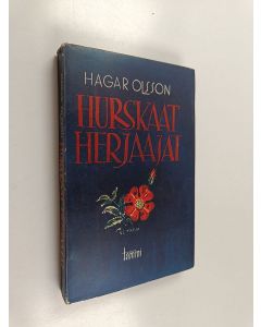 Kirjailijan Hagar Olsson käytetty kirja Hurskaat herjaajat : esseitä
