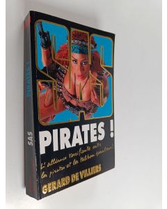 Kirjailijan Gérard De Villiers käytetty kirja Pirates !