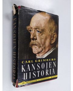Kirjailijan Carl Grimberg käytetty kirja Kansojen historia 21 : Imperialismi ja demokratia - Imperialismi ja demokratia