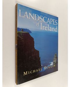 Kirjailijan Michael Diggin käytetty kirja Landscapes of Ireland