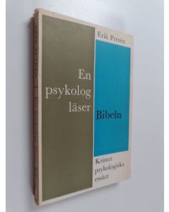 Kirjailijan Erik Petrén käytetty kirja En psykolog läser Bibeln : kristet psykologiska essäer