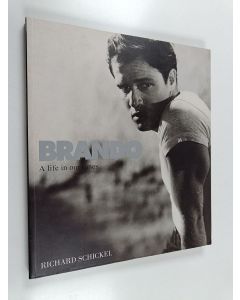 Kirjailijan Richard Schickel käytetty kirja Brando : a life in our times