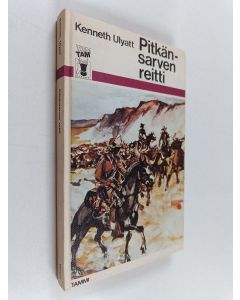 Kirjailijan Kenneth Ulyatt käytetty kirja Pitkänsarven reitti