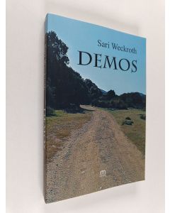 Kirjailijan Sari Weckroth käytetty kirja Demos