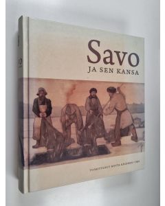 Tekijän Riitta Räsänen  käytetty kirja Savo ja sen kansa