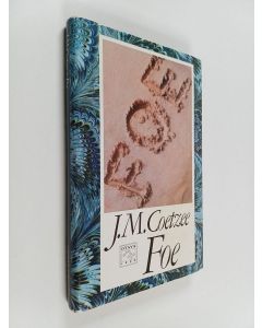 Kirjailijan J. M Coetzee käytetty kirja Foe