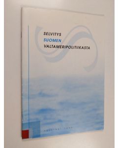 käytetty teos Selvitys Suomen valtameripolitiikasta